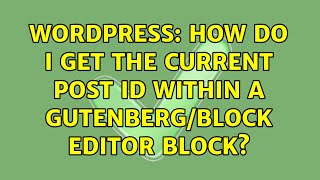 Wordpress: How do I get the current post ID within a Gutenberg/Block Editor block