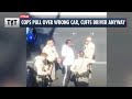 Cops Pull Over Wrong Car, Cuffs Driver Anyway