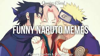 Funny Naruto Memes Only True Fans Would Understand Pt.1