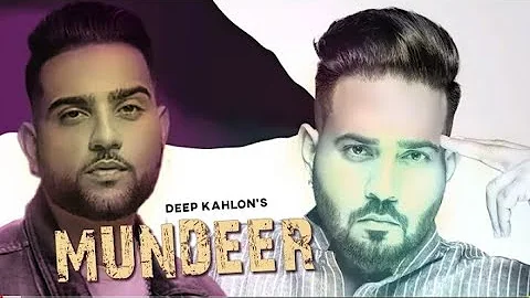 MUNDEER ||  || Karan Aujla Ft Deep Kahlon's  || New Leaked Song ||  Latest New Punjabi  Song 2020