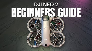 DJI Neo 2 Complete Beginners Guide - Getting Ready For Your First Flight