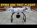 Syma x8c with SJ4000 test flight