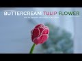 Buttercream tulip flower piping tutorial - Cách bắt hoa tulip từ kem bơ