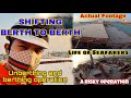 BIG BULK CARRIER SHIP SHIFTING BERTH TO BERTH | HOW ITS DONE | CHIEF Red’s EYES | SEAMAN VLOG EP.28