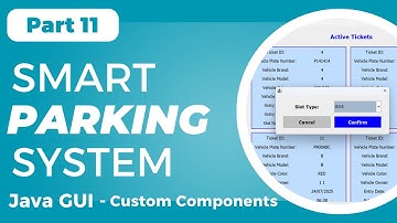 Smart Parking System GUI using Java Swing - Custom Java Swing Components & Navigation (Part 11)