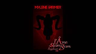Mylene Farmer - L'Âme stram gram (2019 Angelman reconstruction)