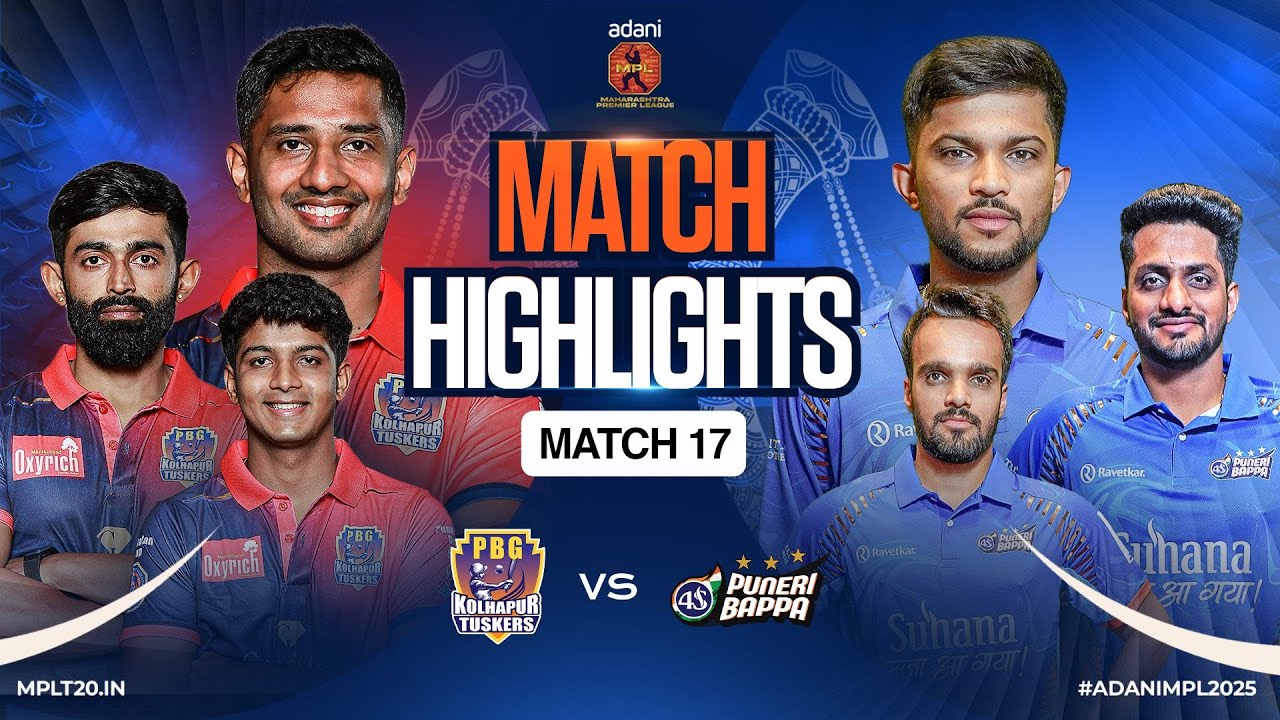 Puneri Complete Stunning Chase to Down Rahul Tripathi's Kolhapur | Match 17 Highlights | MPL 2025