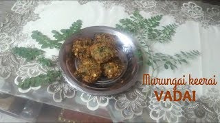 murungai keerai vadai | keerai vadai recipe | how to make paruppu vadai | கீரை  வடை