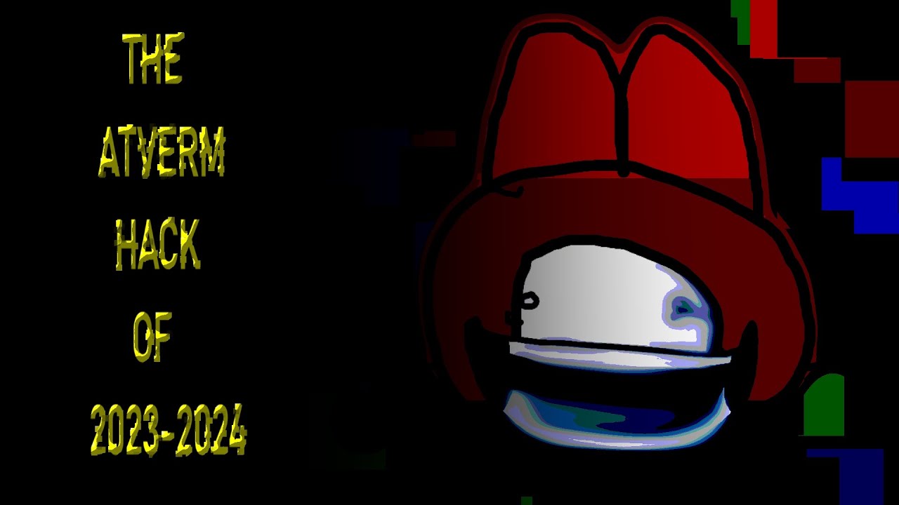 The ATVERM Hack of 2023-2024 (ATVERM x Resignation Incident Parody)