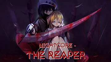 Nightcore - The Reaper