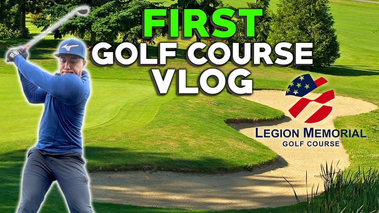 MY FIRST EVER GOLF COURSE VLOG! | Legion Memorial Golf Course (Everett, WA)