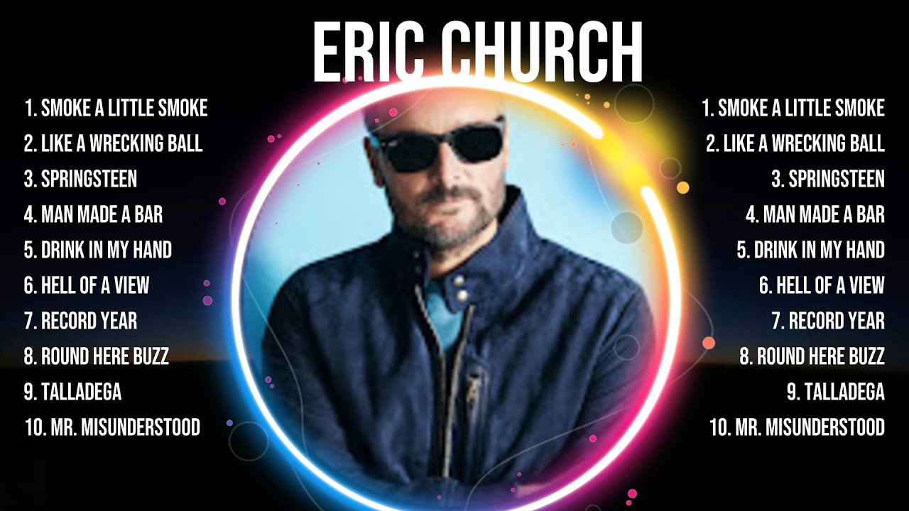 E R I C   C H U R C H  Full Album 🎶 New Playlist 🎶 Special Songs