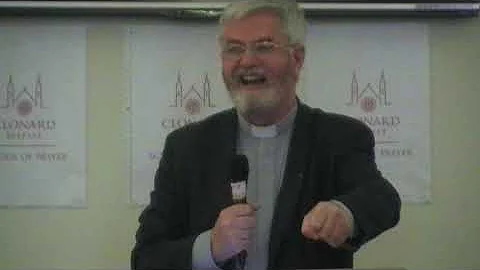 Clonard School of Prayer 2019: No 17, Fr Tom Layde...