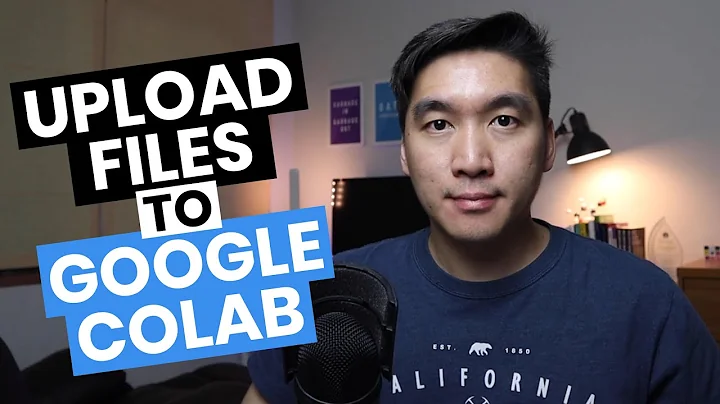 How to Upload Files to Google Colab
