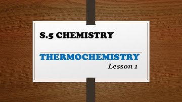 1. THERMOCHEMISTRY LESSON 1️⃣