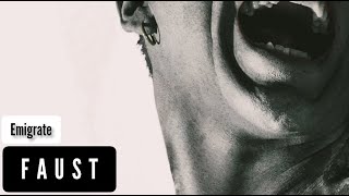 Emigrate - Faust (Lyrics Sub Español & Ingles)