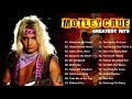 motley crue greatest hits full album  best songs of motley crue collection