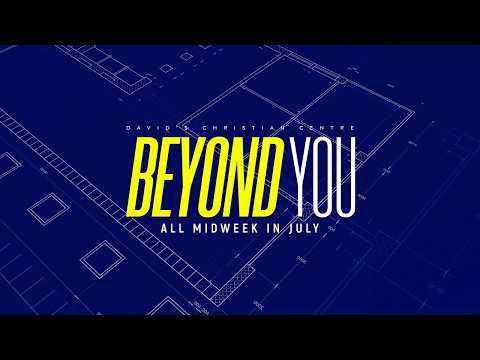 Minister Serrano Segun | Beyond You | Midweek Service | Mainland | 22nd July 2026