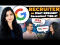 Hiring started  google recruiter on recession resume hiring platforms linkedin dsa cgpa 