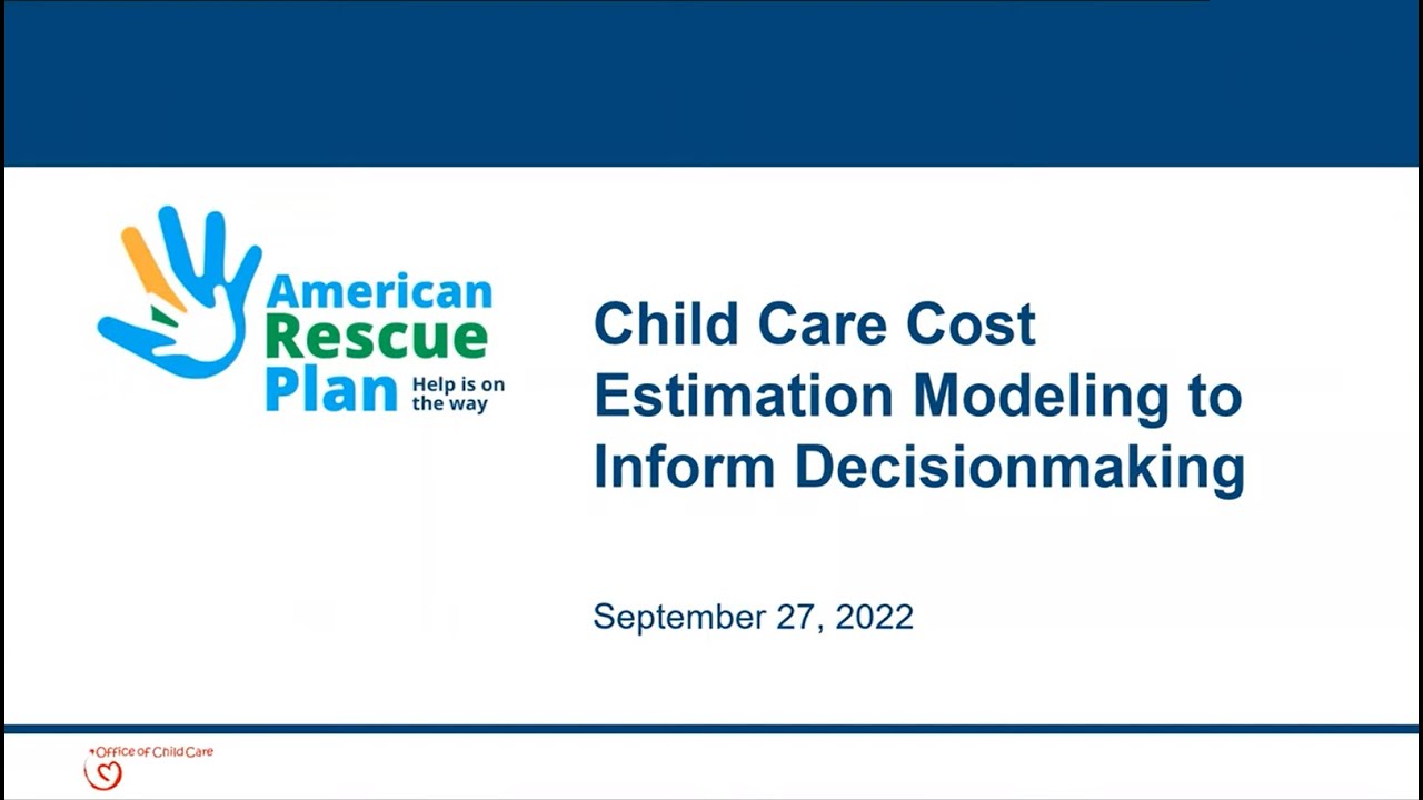 Basics of Child Care Cost Estimation Modeling YouTube