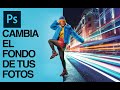 😎CAMBIAR FONDOS 💯 PHOTOSHOP | TUTORIAL | ESPAÑOL