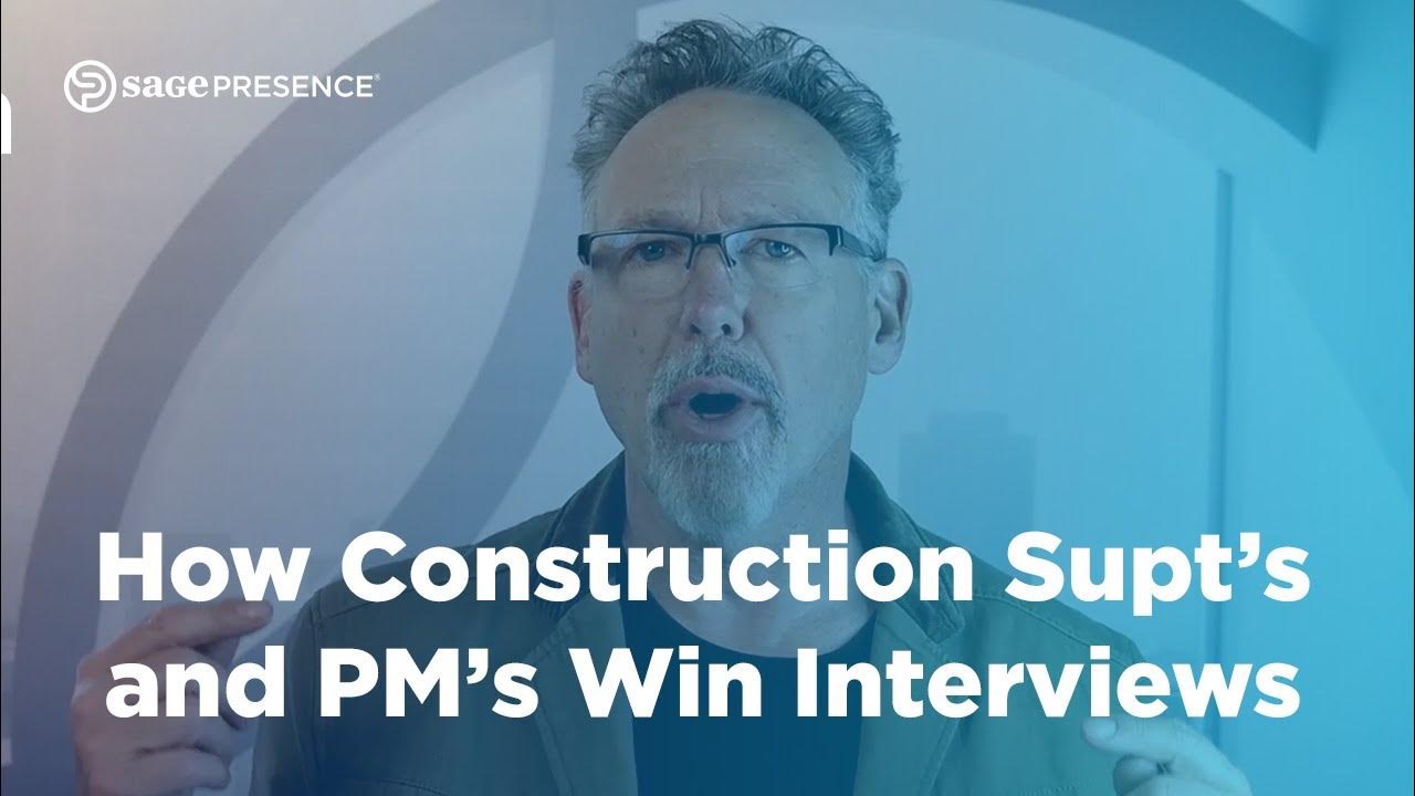 how-construction-superintendents-and-project-mangers-win-interviews