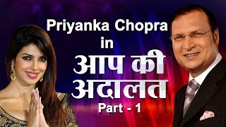 Priyanka Chopra In Aap Ki Adalat (Part 1) - India TV