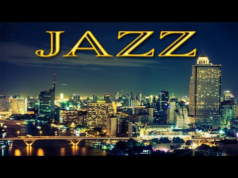 Relaxing Night JAZZ - Smooth JAZZ for Great Evening - Chill Out Music