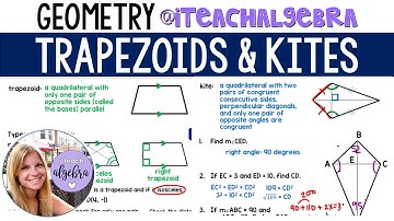 Geometry - Trapezoids & Kites