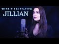 Within temptation  jillian  vocal cover by ellie kamphuis