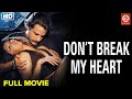 राहुल रॉय की अब तक सबसे सुपरहिट रोमांटिक हिट मूवी |Sunny Romantic Hindi Movie | Don’t Break My Heart