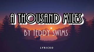 A Thousand Miles by Teddy Swims (Cover) Resimi