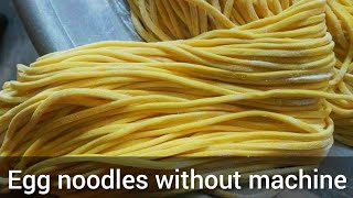 Chinese Egg noodle recipe || without machine || handmade Chinese Egg noodles #eggnoodles screenshot 4