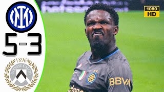 Inter Milan vs Udinese | 5-3 | Full highlights | Thuram & All Goals