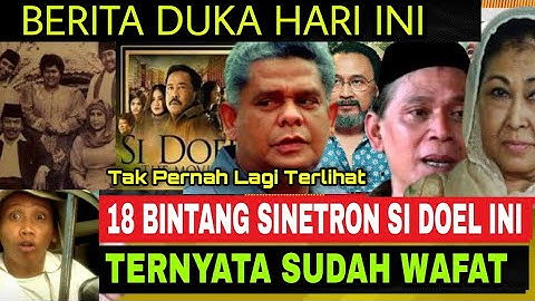 Selamat Jalan‼️Mengenang 18 Pemain Si Doel Anak Sekolahan yang Telah Tiada
