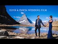 Elvis  pawya wedding film