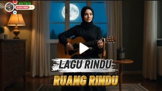 💔 Lagu Religi Paling Menyentuh | Rindu yang Tak Pernah Padam | Cover Ruang Rindu