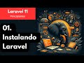 Curso Laravel 11 para Principiantes - Parte 01 - Creando nuestra primera aplicación Laravel