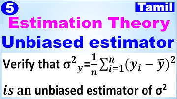 MA3391| Probability & Statistics | Unit 3 | Estimation Theory | Unbiased estimator |Problem in Tamil