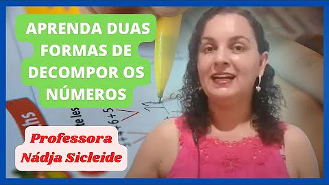 Como fazer a decomposição do número 123?