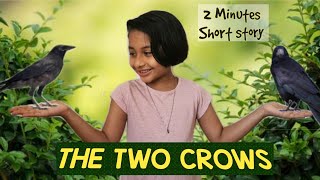 The Two Crows - Short Story Compeion