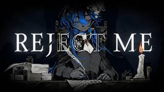 Chain - Reject me // Official MV