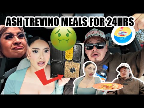 EATING ASH TREVINO MEALS FOR 24HRS!!