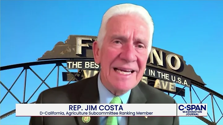 Rep. Jim Costa on ACA Subsidies and Trump Administration's Aid Package for U.S. Farmers