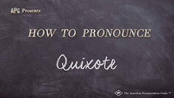 How to Pronounce Quixote (Real Life Examples!)