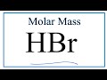 Calculating Molar Mass of HBr