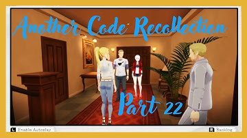 Another Code Recollection Part 22   Chapter 4 - Silent Clock Tower - Elizabeth Alfred