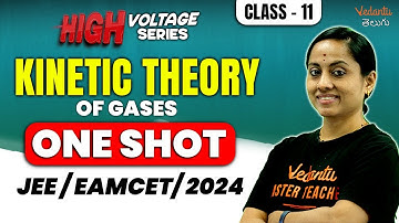 Kinetic Theory of Gases Class 11 One Shot | Physics Chapter 13 | Vedantu Telugu | JEE/EAMCET 2024
