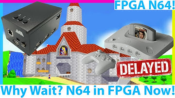 Analogue 3D Delayed? Why Wait! MiSTer FPGA N64 Core Updates