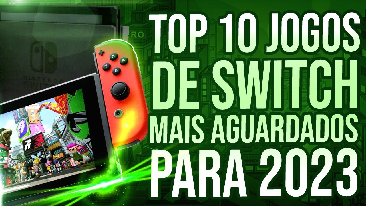 10 Melhores jogos de Nintendo Switch